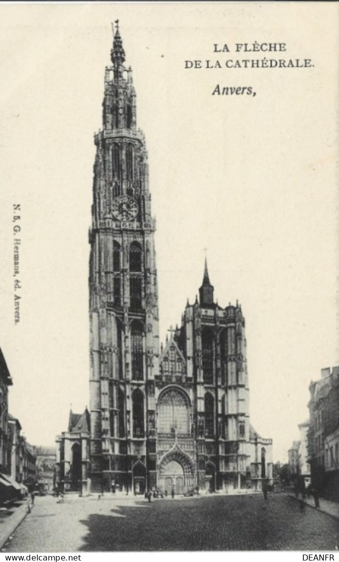 ANVERS : La Flêche De La Cathédrale..Carte Impeccable. - Antwerpen