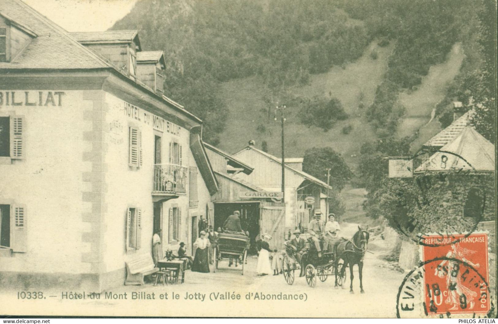 CPA CP 74 Haute Savoie Hôtel Du Mont Billat Et Le Jotty Vallée D'abondance CAD Evian Les Bains 14 9 1911 YT 138 - Sonstige & Ohne Zuordnung