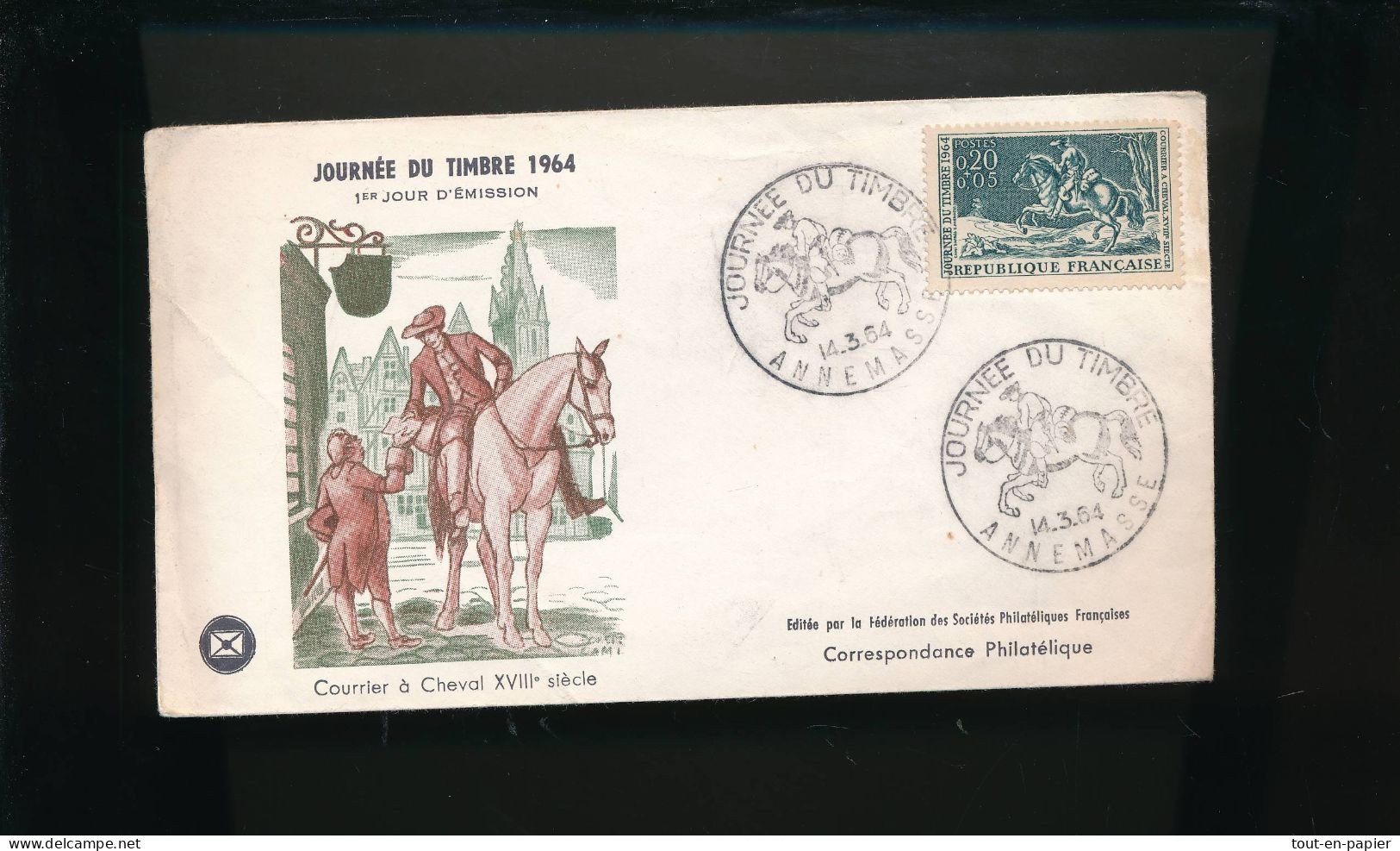 FDC 1964 JOURNEE DU TIMBRE # COURRIER A CHEVAL XVIII # FACTEUR # POSTE # Annemasse - 1960-1969