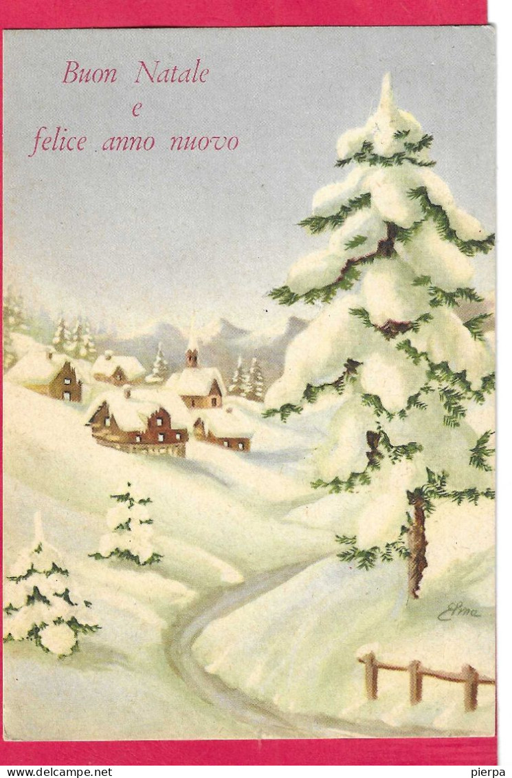 BUON NATALE E BUON ANNO  - PAESAGGIO INVERNALE  - DIS . ELENA - ED GM - VIAGGIATA 1965 - Altri & Non Classificati