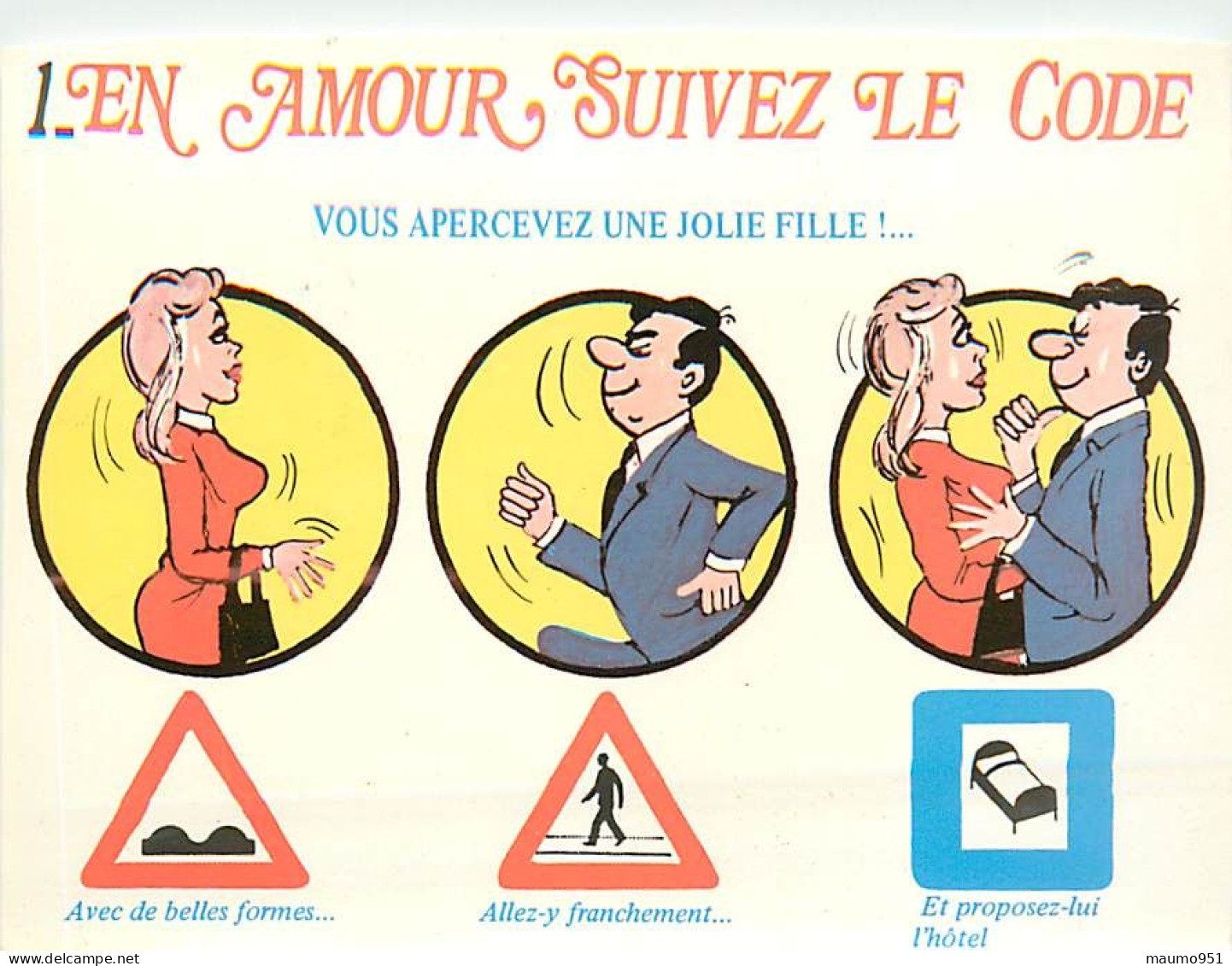 HUMOUR - EN AMOUR SUIVEZ LE CODE - Carte N° 1 Vous Apercevez Une Jolie Fille (cpsm) - Humour