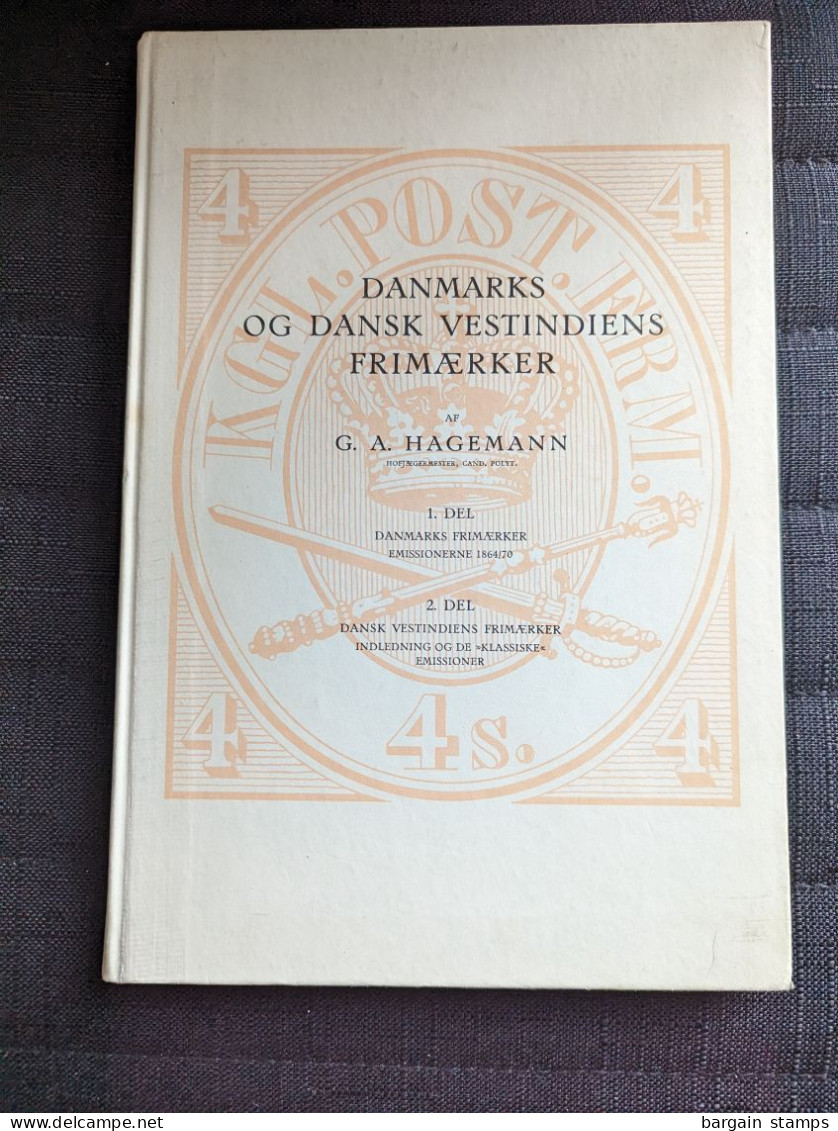 Danmarks OG Dansk Vestindiens Frimaerker 1 And 2 DEL -	Hagemann - Kobenhavns Philatelist Klub - 1942 - Andere & Zonder Classificatie