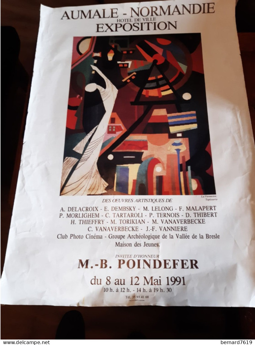 Affiche 76 Aumale -  Normandie Exposition   Invite D'honneur  M B Poindefer - Afiches