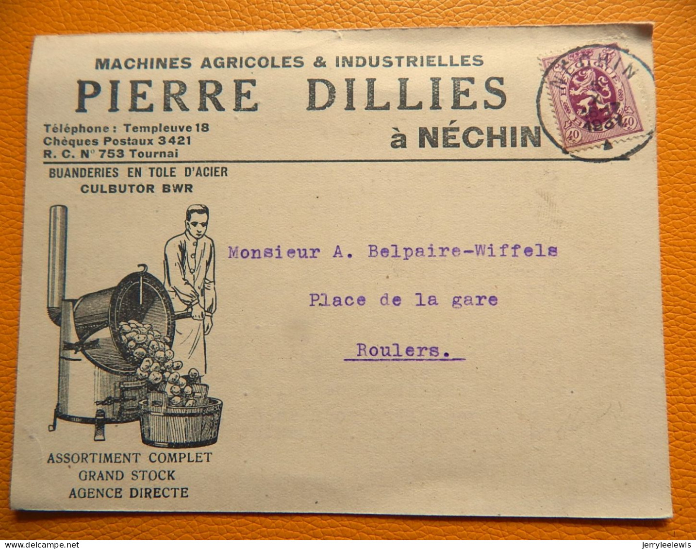 NECHIN  - " PIERRE DILLIES "  : Machines Agricoles Et Industrielles  -  1931 - Landwirtschaft