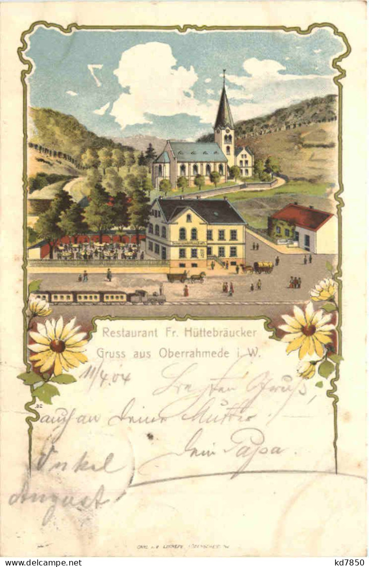 Gruss Aus Oberrahmede I. W. - Restaurant Fr. Hüttebräucker - Litho - Lüdenscheid - Lüdenscheid