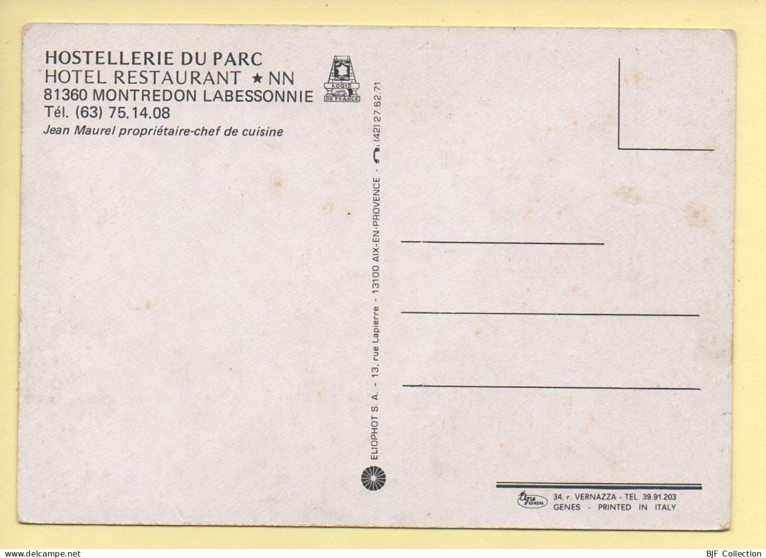 81. MONTREDON LABESSONNIE / Hostellerie Du Parc – 3 Vues (voir Scan Recto/verso) - Montredon Labessonie