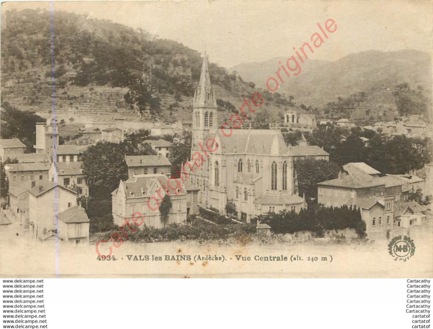 07.  VALS LES BAINS .  Vue Centrale . - Vals Les Bains