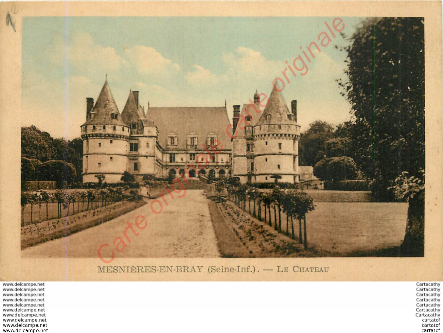 76.  MESNIERES EN BRAY .  LE CHATEAU . - Mesnières-en-Bray