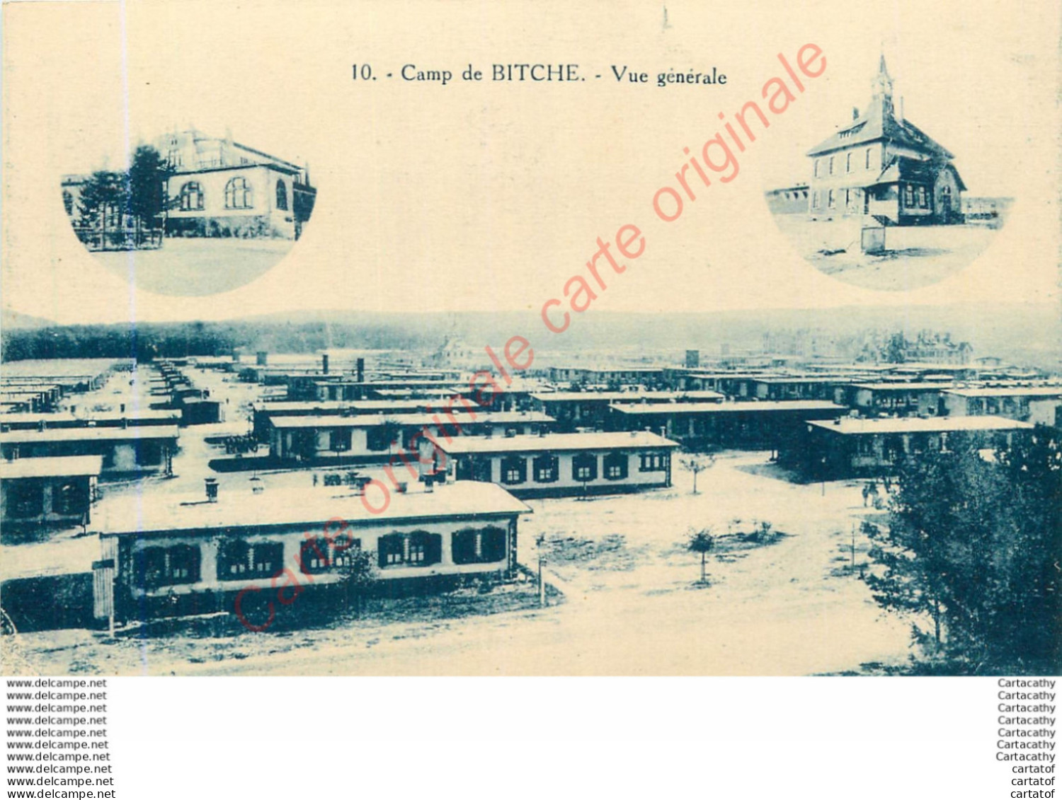 57.  CAMP DE BITCHE .  Vue Générale . - Bitche