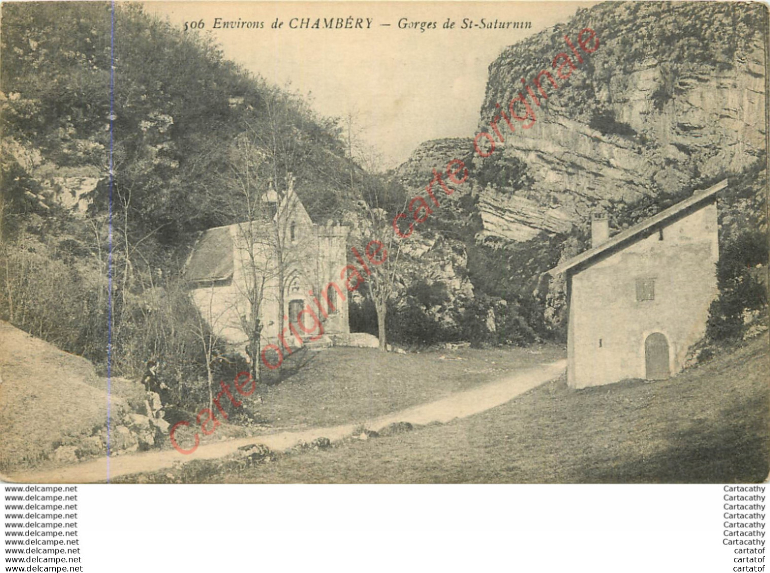 73.  CHAMBERY . Gorges De Saint-Saturnin . - Chambery