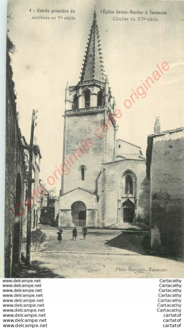 13.  TARASCON .  Entrée Primitive De L'Eglise Ste-Marthe . - Tarascon