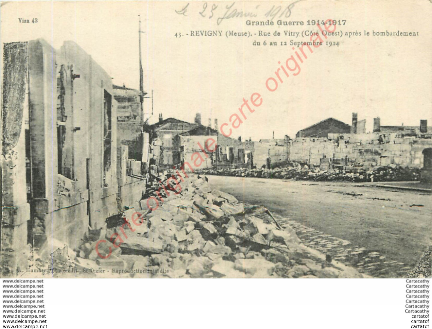 55.  REVIGNY .  Rue De Vitry Côté Ouest Après Le Bombardement.  GUERRE 1914-1917 . - Revigny Sur Ornain