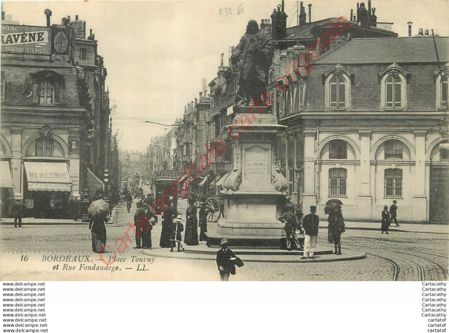 33.  BORDEAUX .  Place Tourny Et Rue Fondaudège . - Bordeaux