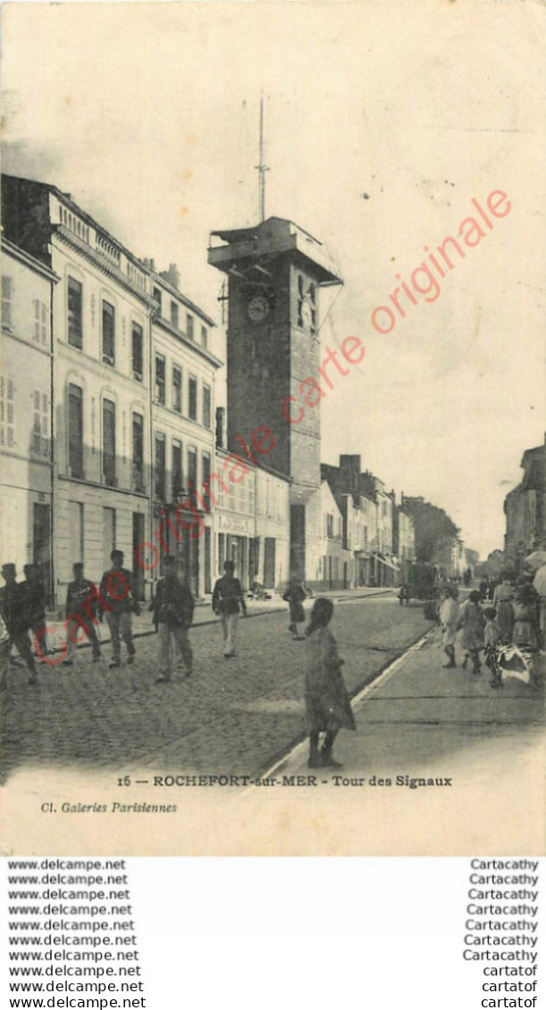 17.  ROCHEFORT SUR MER .  Tour Des Signaux .  CPA Animée . - Rochefort