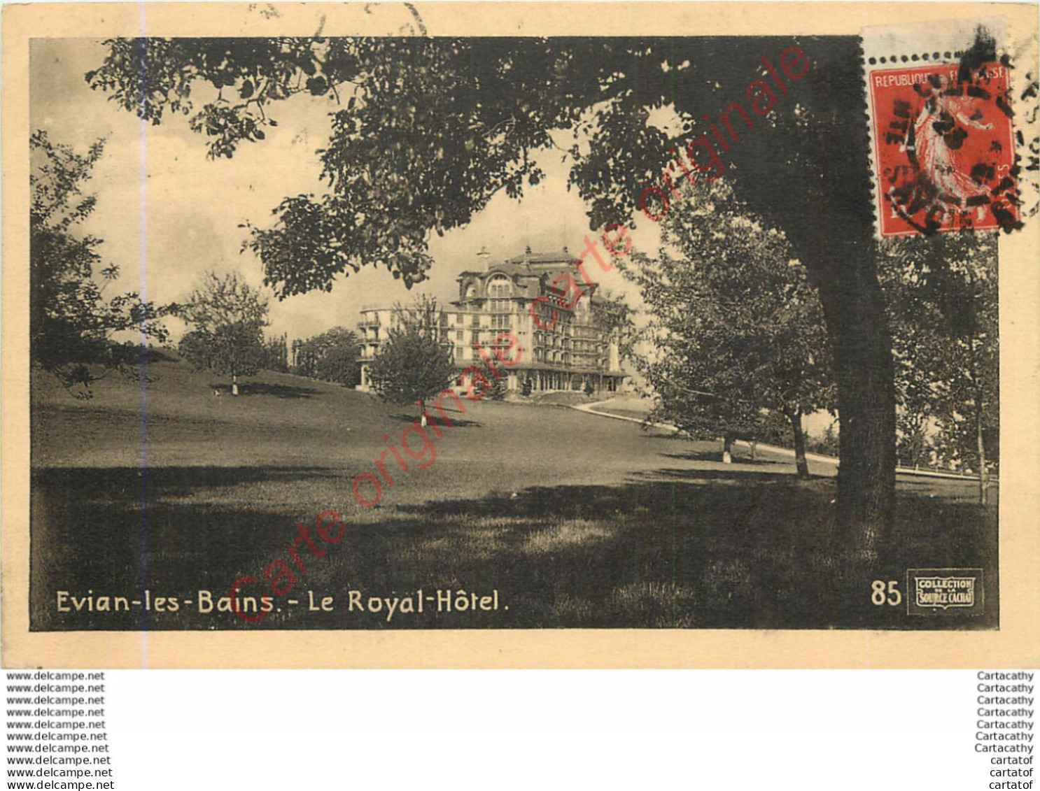 74.  EVIAN LES BAINS . Le Royal Hôtel . - Evian-les-Bains