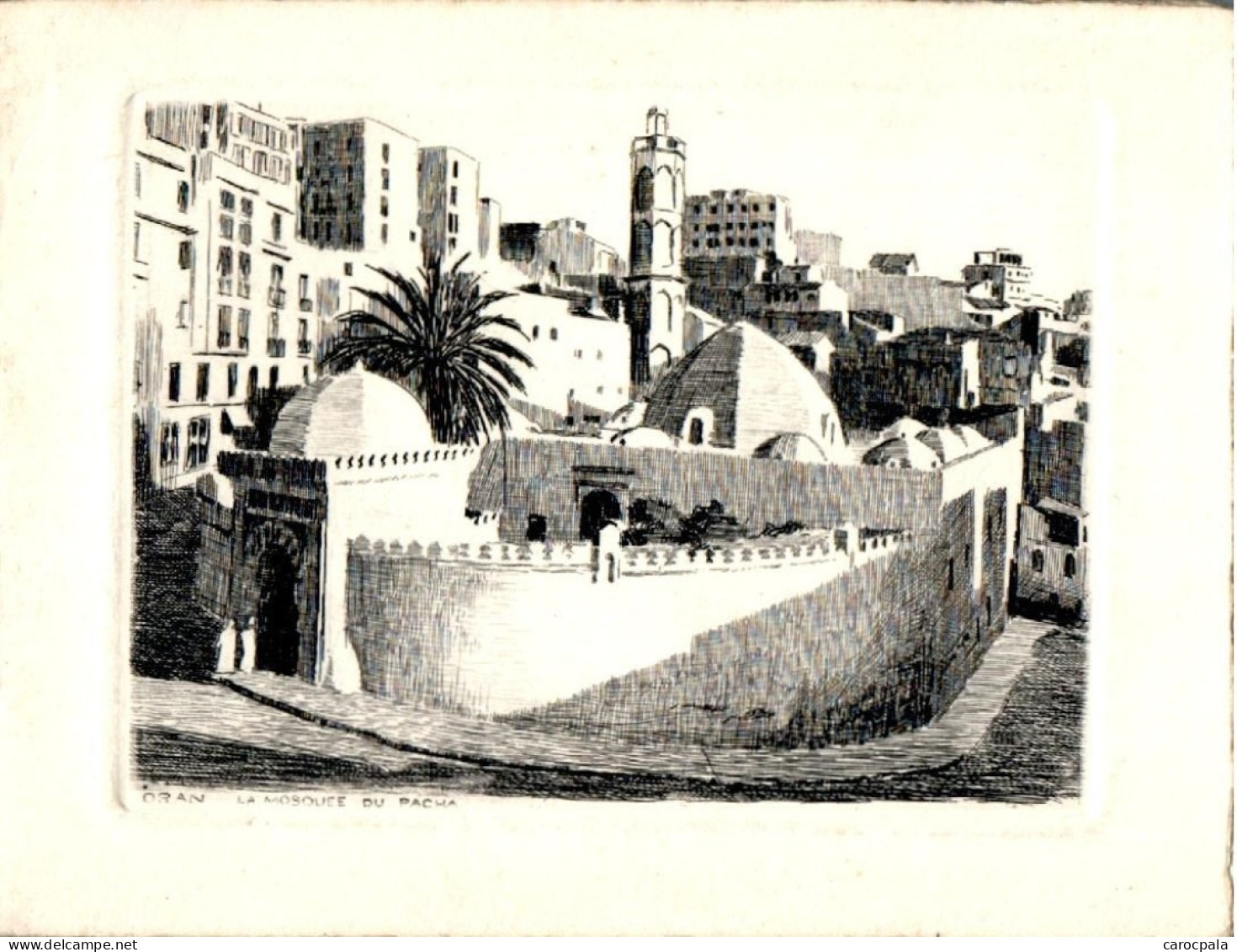 Carte Comme Dessinée à La Plume Oran : La Mosquée Du Pacha - Oran