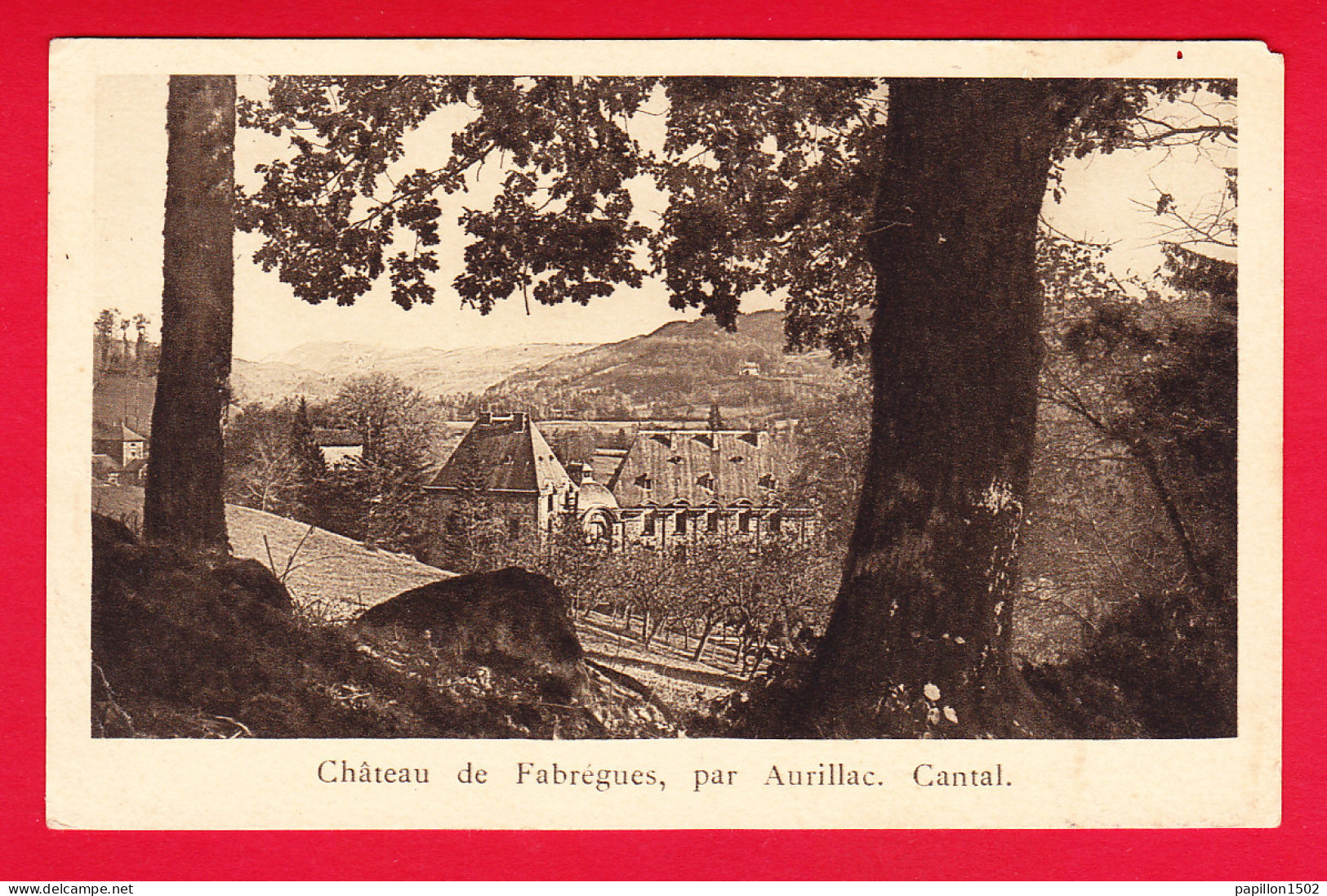 F-15-Aurillac-11P45 Le Château De Fabrégues, Par Aurillac, Vue D'ensemble - Aurillac