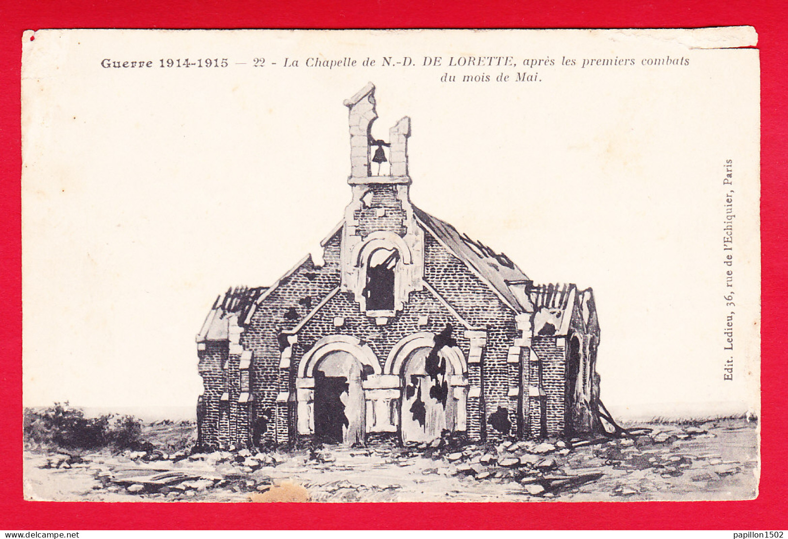 Guerre-14-18-(81)P45 La Chapelle De N.D. De Lorette Après Les Premiers Combats, Cpa - Weltkrieg 1914-18