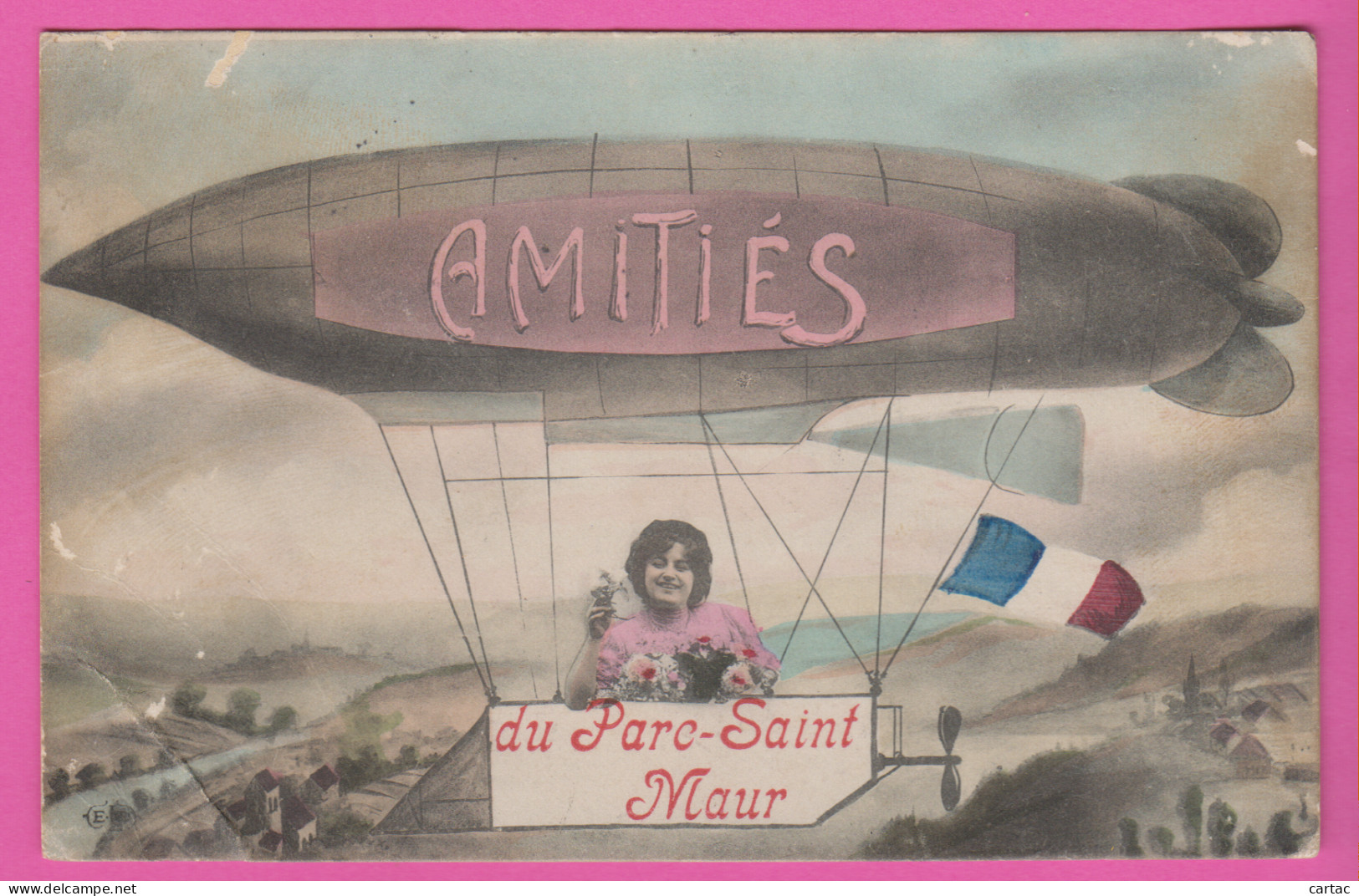 D94 - AMITIÉS DU PARC SAINT MAUR - Femme Avec Fleurs Dans Un Ballon Dirigeable - Drapeau Français - Carte Colorisée - Saint Maur Des Fosses