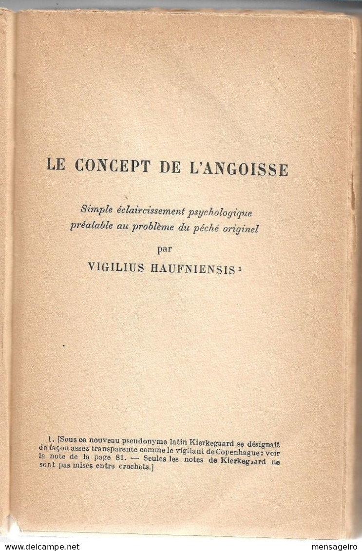 (LIV) - LE CONCEPT DE L 'ANGOISSE - SOEREN KIERKEGAARD - 1935 EDITION ORIGINALE DE LA TRADUCTION FRANCAISE - Psychologie/Philosophie