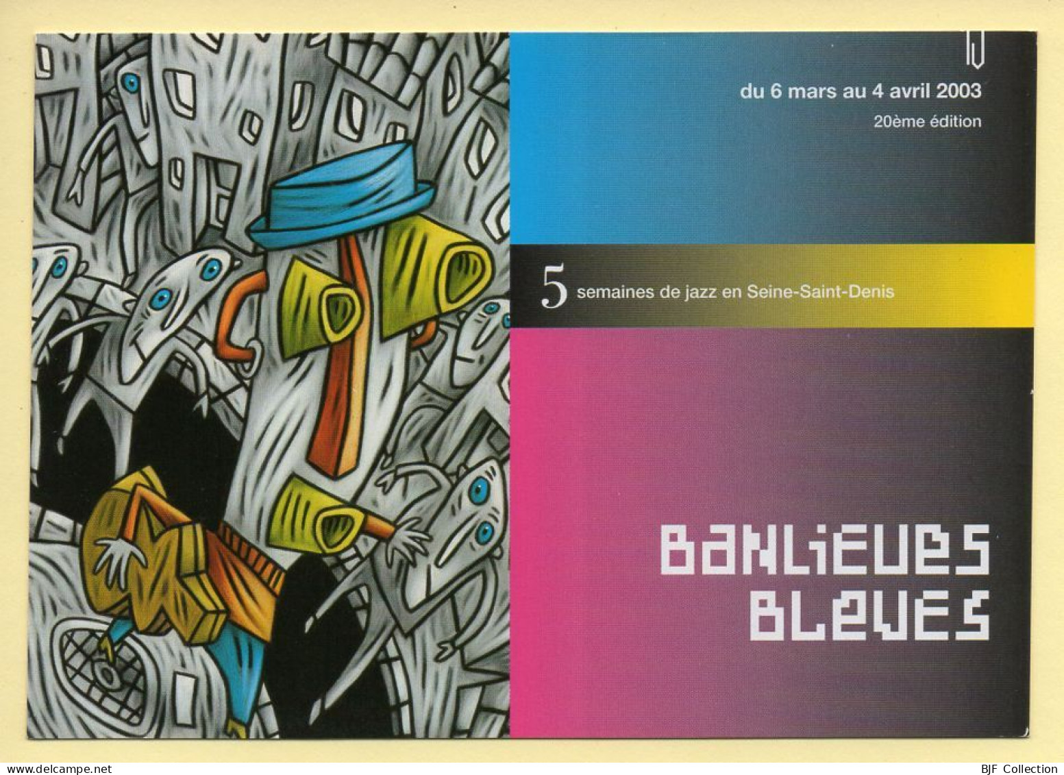 BANLIEUES BLEUES / 20ème édition / 2003 / Musique Et Musiciens - Musik Und Musikanten