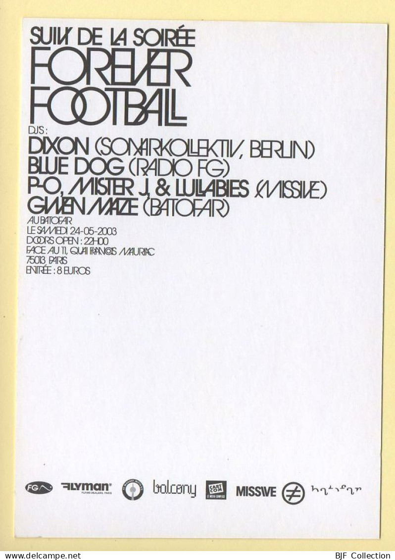 Balcony Cup 2003 / Forever Football / Paris / 2003 / Musique Et Musiciens - Music And Musicians