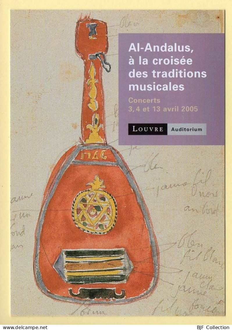 Al-Andalus à La Croisée Des Traditions Musicales / Louvre Auditorium / 2005 / Musique Et Musiciens - Musik Und Musikanten