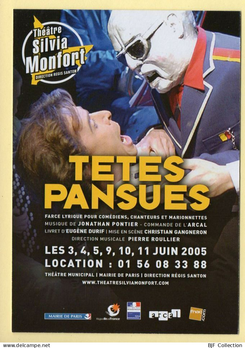 Théâtre Silvia Monfort / TETES PENSUES / 2005 / Théâtre - Theater