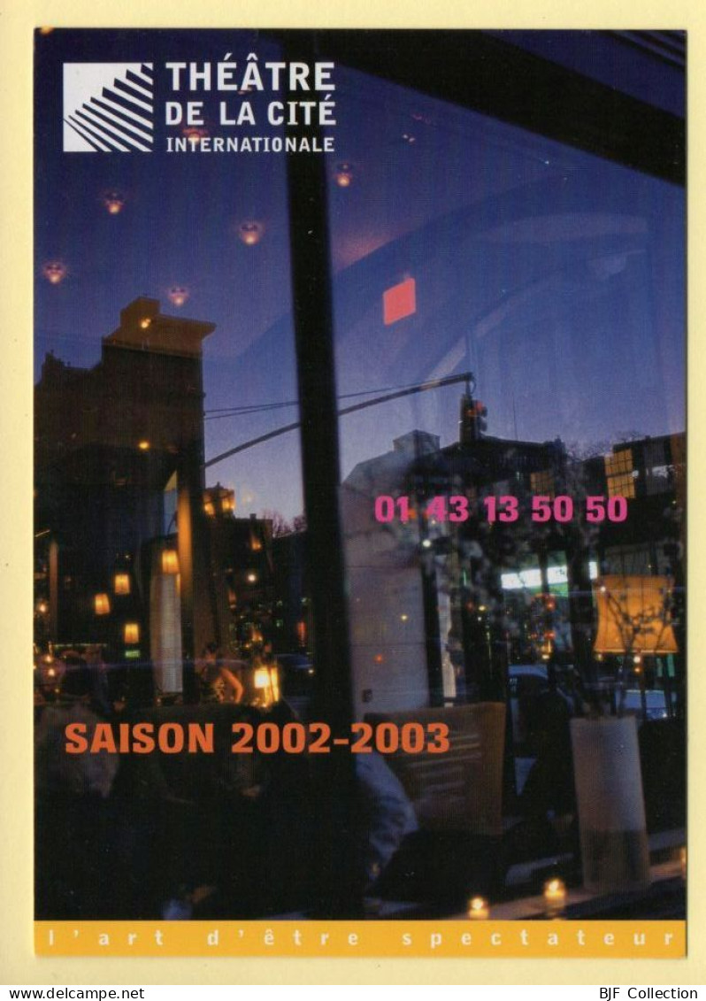 Théâtre De La Cité Internationale / Saison 2002-2003 / Théâtre - Theatre