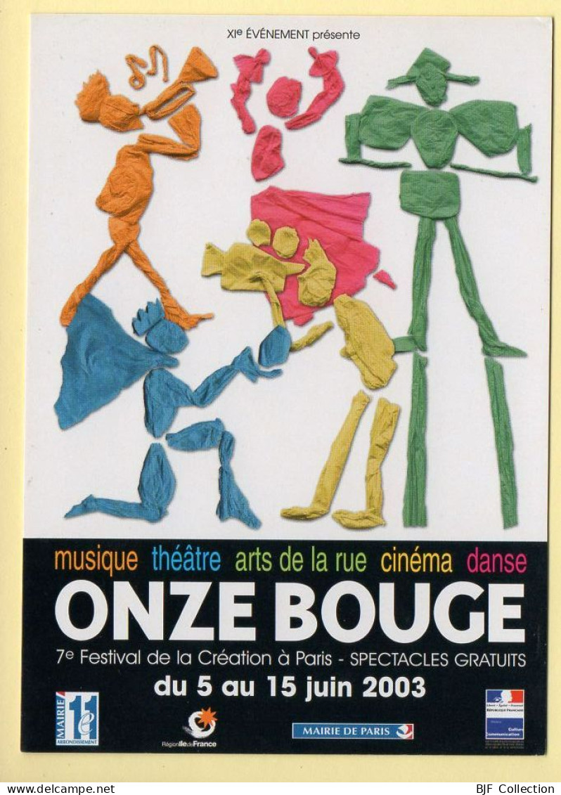 Festival ONZE BOUGE / Paris /  2003 / Spectacle - Other & Unclassified