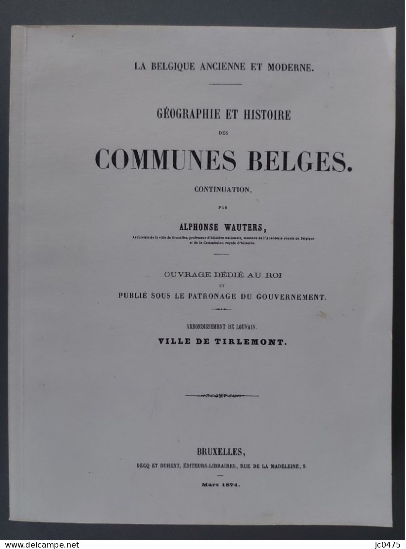 Géographie Et Histoire Des Communes Belges Ville De Tirlemont - Belgio