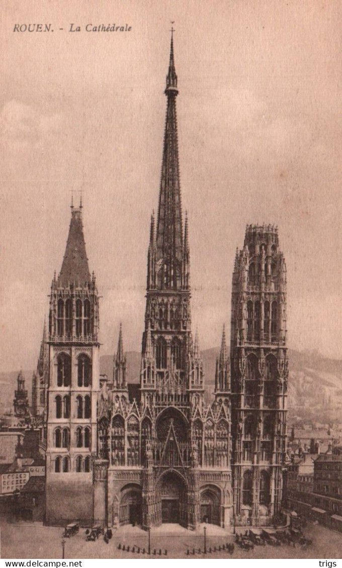 Rouen - La Cathédrale - Rouen