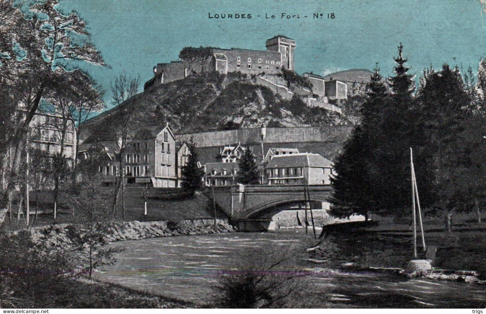 Lourdes - Le Fort - Lourdes