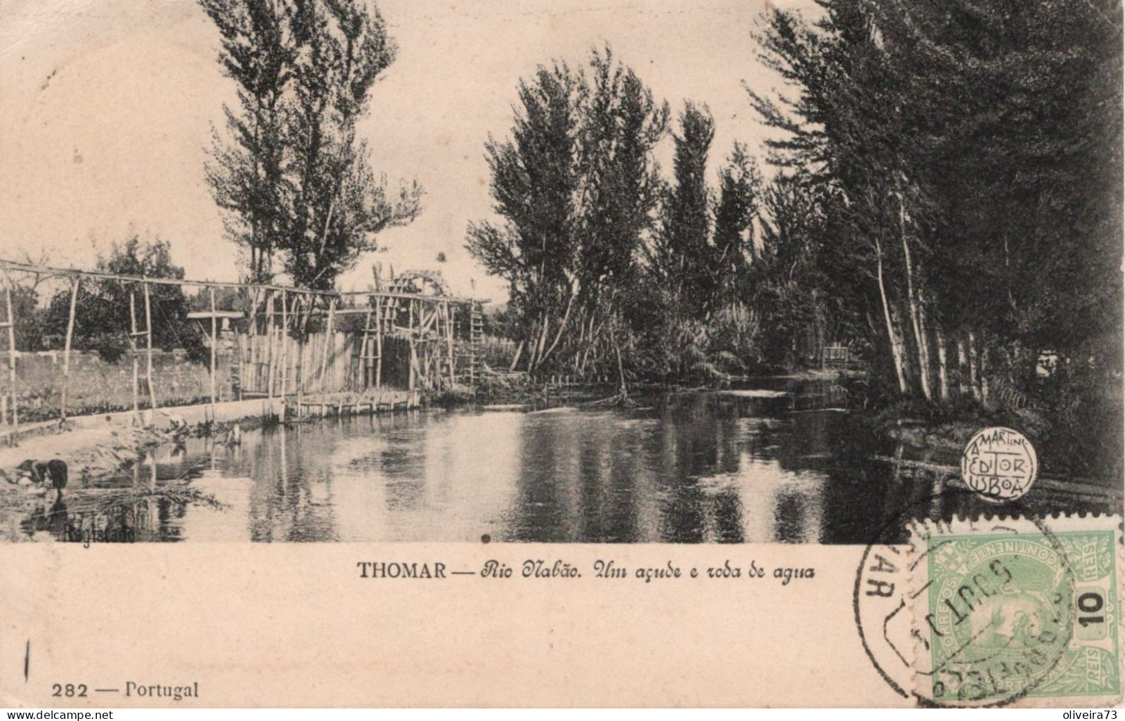 TOMAR - THOMAR - Rio Nabão. Um Açude E Roda De Agua (Ed. F. A. Martins. Nº 282) - PORTUGAL - Santarem