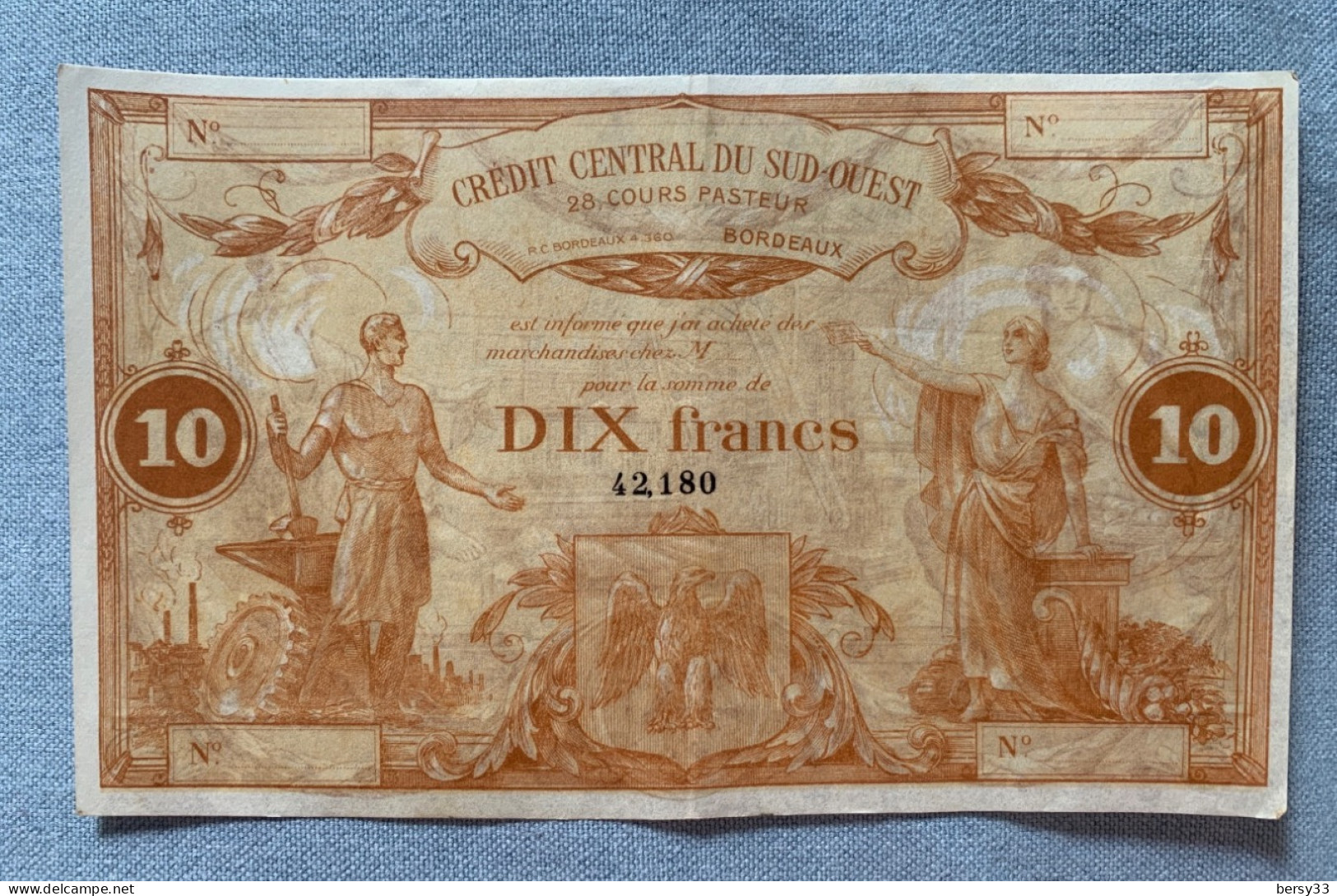 Billet 10 Francs Crédit Central Du Sud-ouest 28 Cours Pasteur Bordeaux - Other & Unclassified