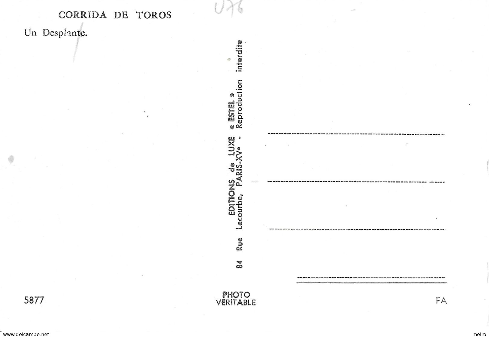 CPSM - CORRIDA DE TOROS - UN DESPLANTE - DEL MATADOR LUIS MIGUEL DOMINGUIN - Taureaux