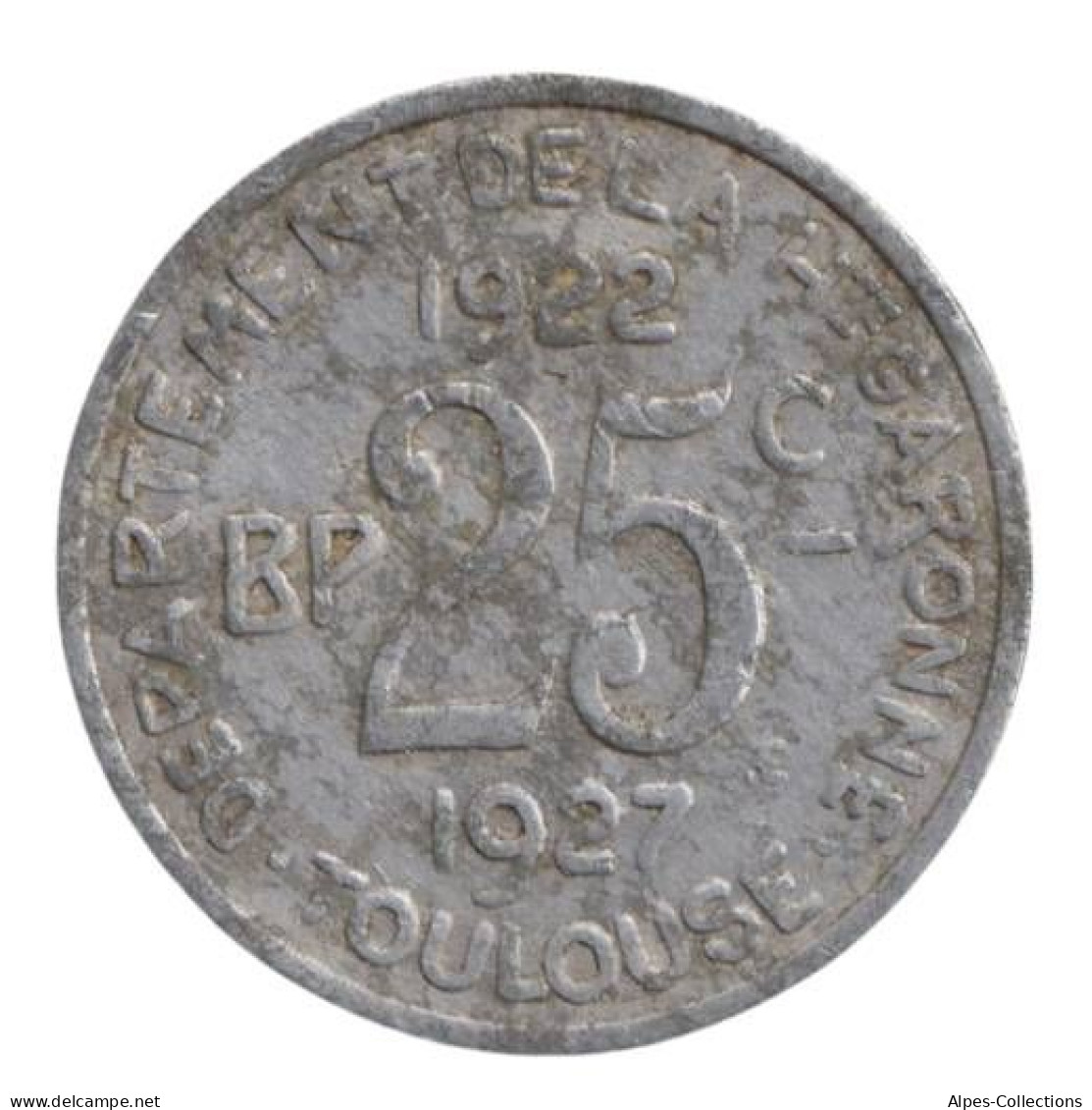 TOULOUSE - 02.03 - Monnaie De Nécessité - 25 Centimes 1922-1927 - Monetary / Of Necessity