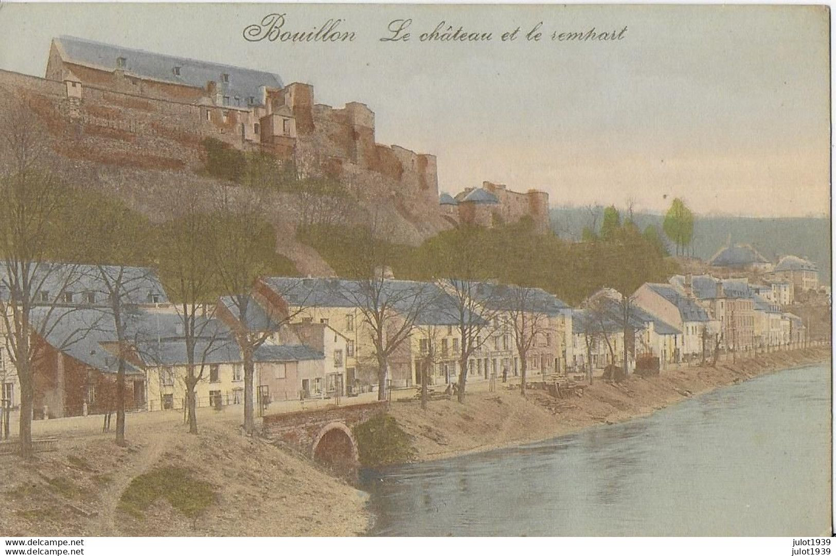 Julot1939 .... AA+... BOUILLON ..-- Quai Du REMPART . Colorisée !! - Bouillon