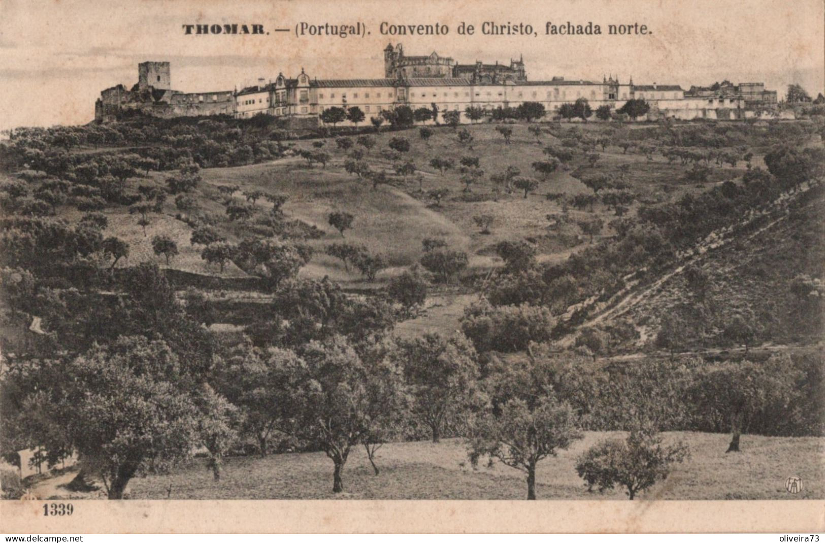 TOMAR - THOMAR - Convento De Cristo, Fachada Norte (Ed. F. A. Martins. Nº 1339) - PORTUGAL - Santarem