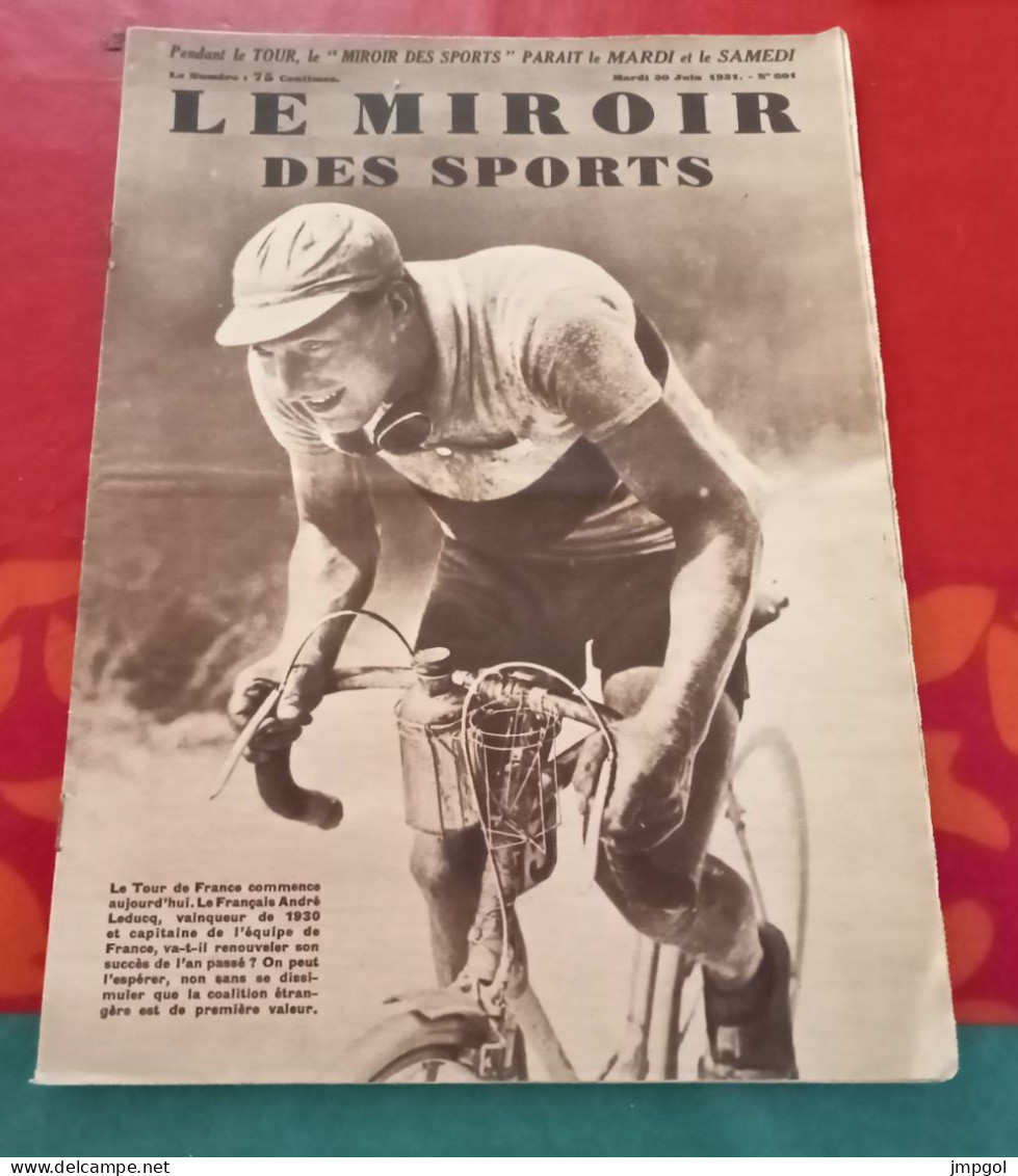 Miroir Des Sports N°601 Juin 1931 Présentation Tour De France Parcours Engagés Leducq Magne Wimbledon Borotra Cochet - Sport