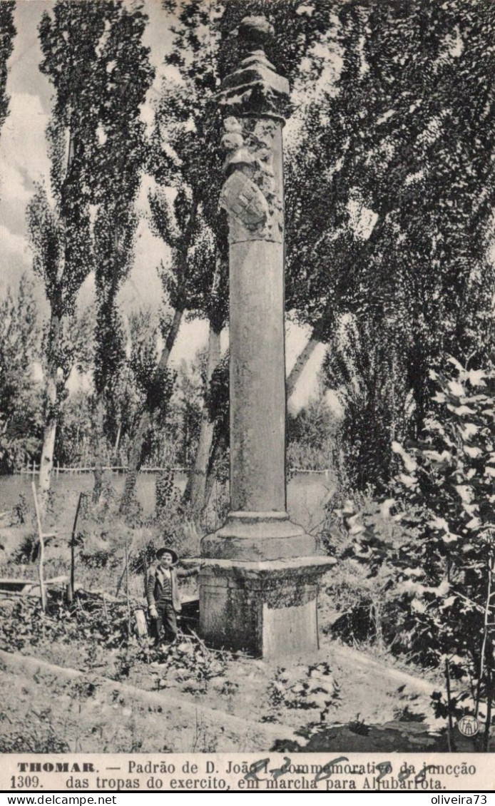 TOMAR - THOMAR - Padrão De D. João I (Ed. F. A. Martins. Nº 1309) - PORTUGAL - Santarem