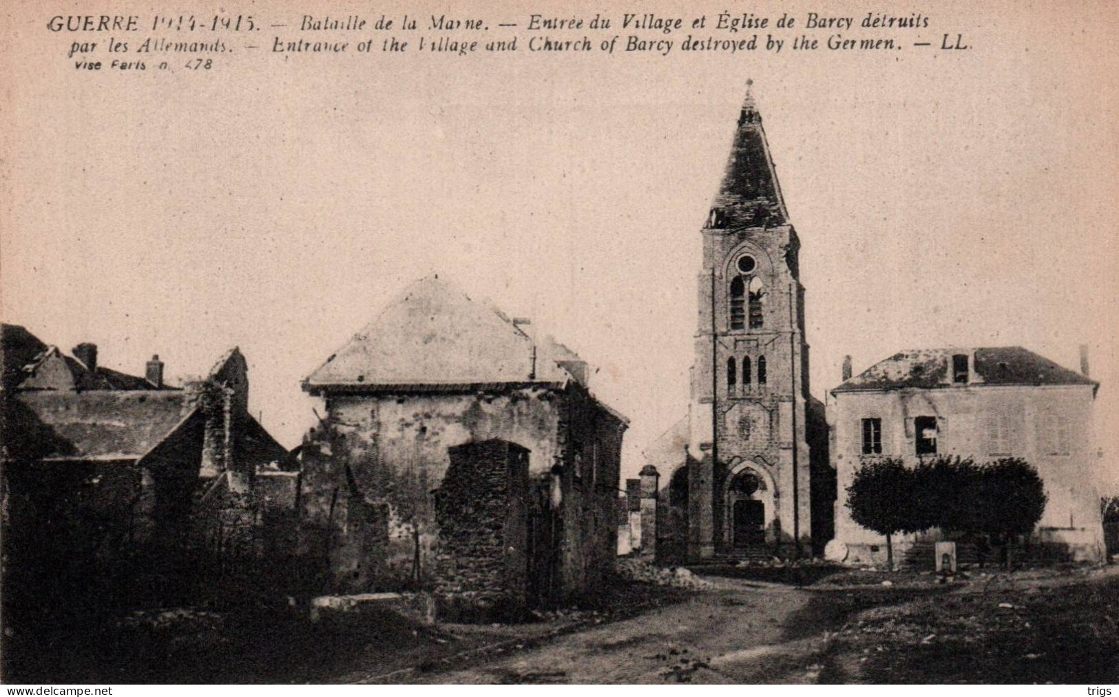 Barcy (1914-1915) - Entrée Du Village Et Église Détruits Par Les Allemands - Claye Souilly