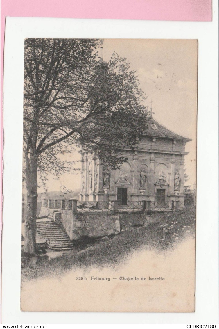 FRIBOURG CHAPELLE DE LORETTE - Fribourg