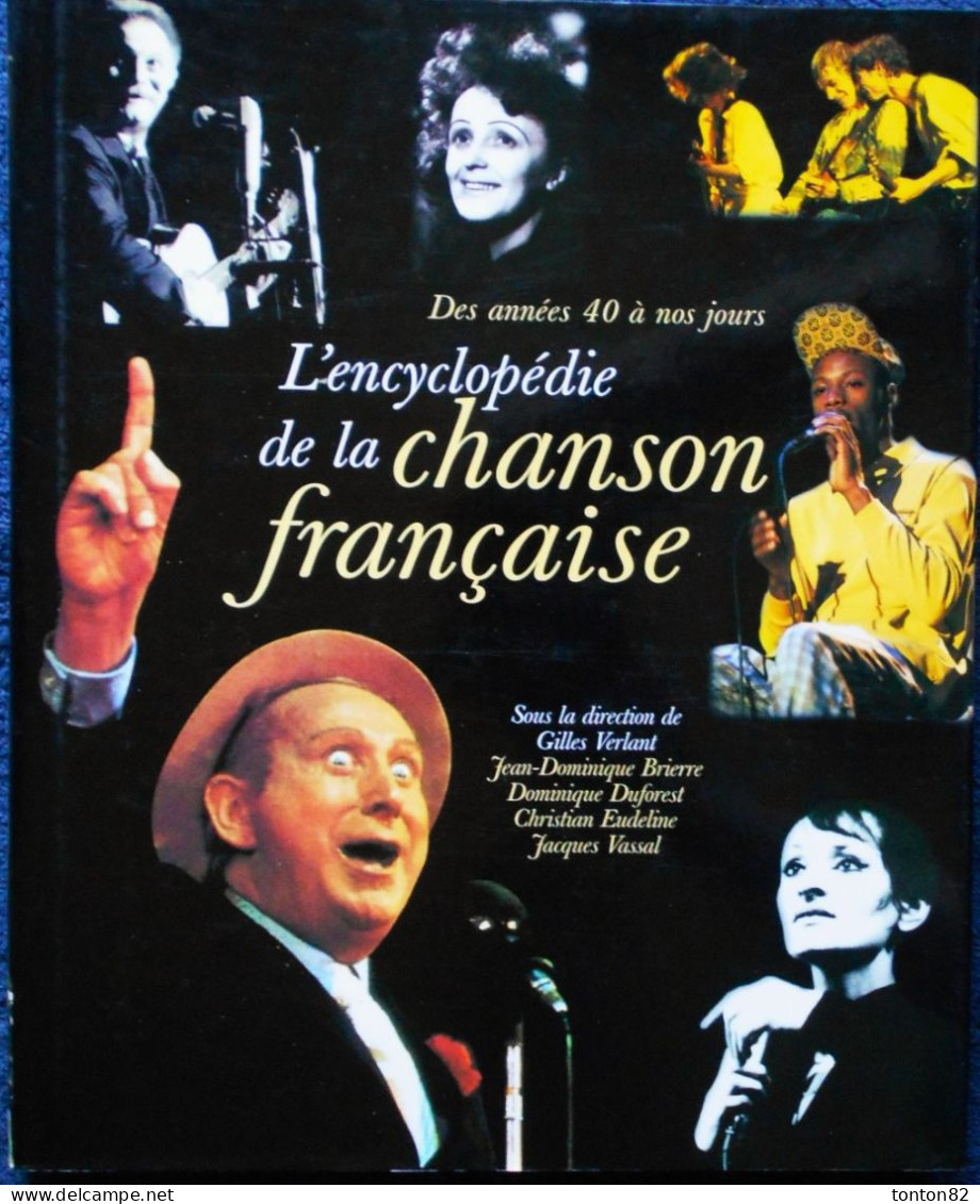 L'Encyclopédie De La Chanson Française - Des Années 40 à Nos Jours -  ( 1997 ) . - Musique