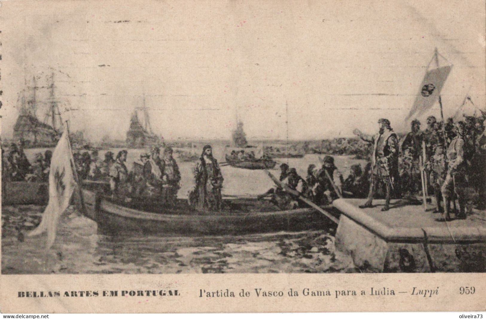 LISBOA -  Partida De Vasco Da Gama Para A India (Ed. Martins & Silva Nº 959) - PORTUGAL - Aveiro