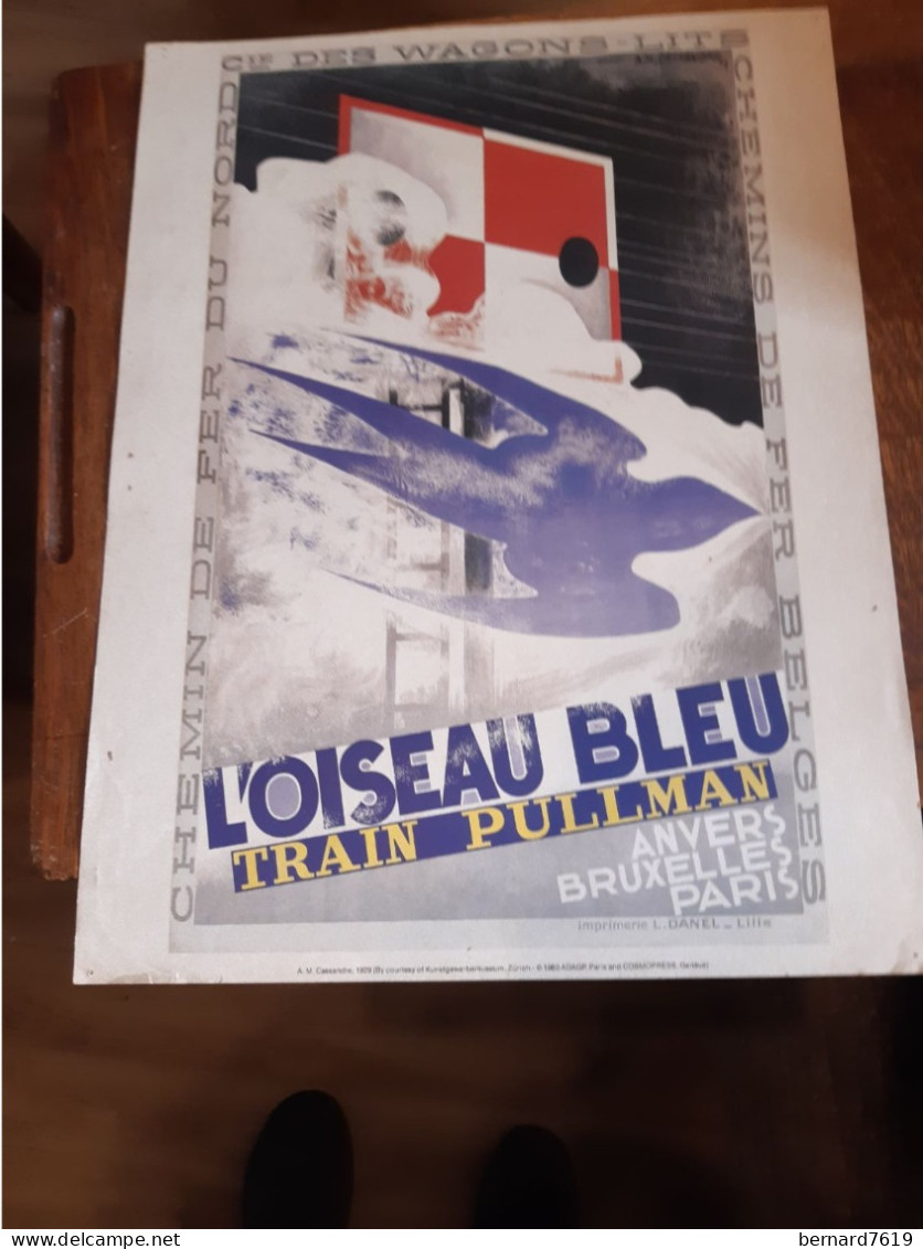 Affiche L'oiseau Bleu Train Pullman - Anvers - Bruxelles - Paris - Cheminde Fer Du Nord  Belges - Affiches