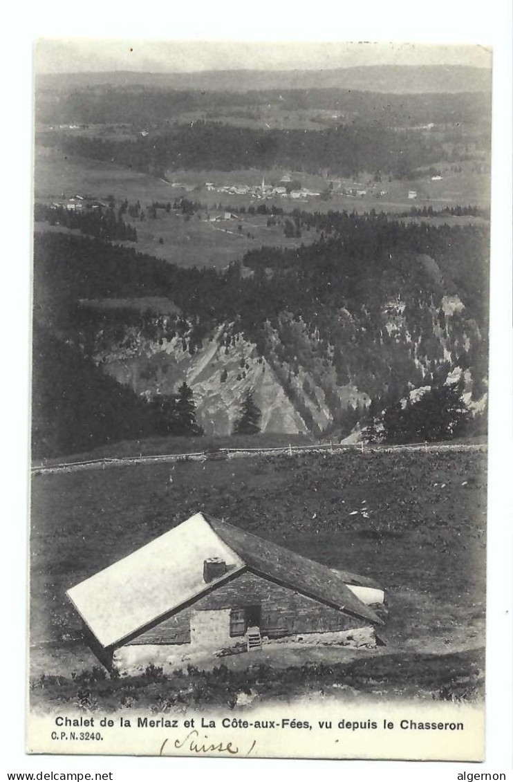 32460 - Chalet De La Meriaz Et La Côte-aux-Fées Vu Depuis Le Chasseron - Other & Unclassified