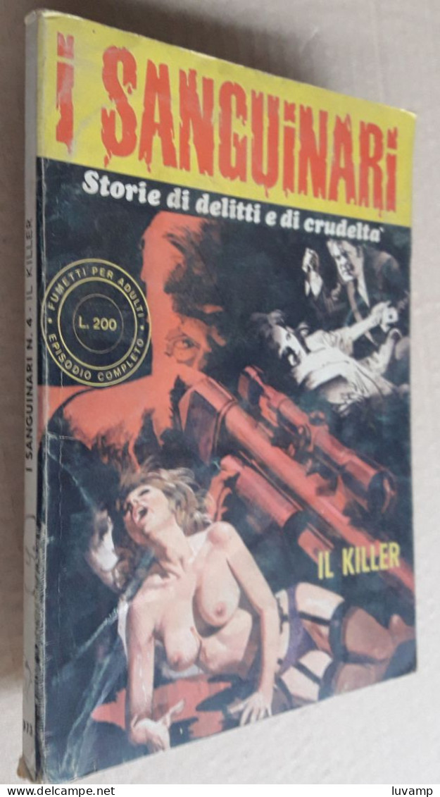 I SANGUINARI EDIFUMETTO N.  4 -   APRILE 1973 - Andere & Zonder Classificatie