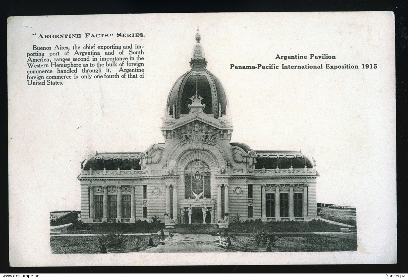 16 - ARGENTINE PAVILLON - Panama Pacific International Exposition 1915 - Argentina