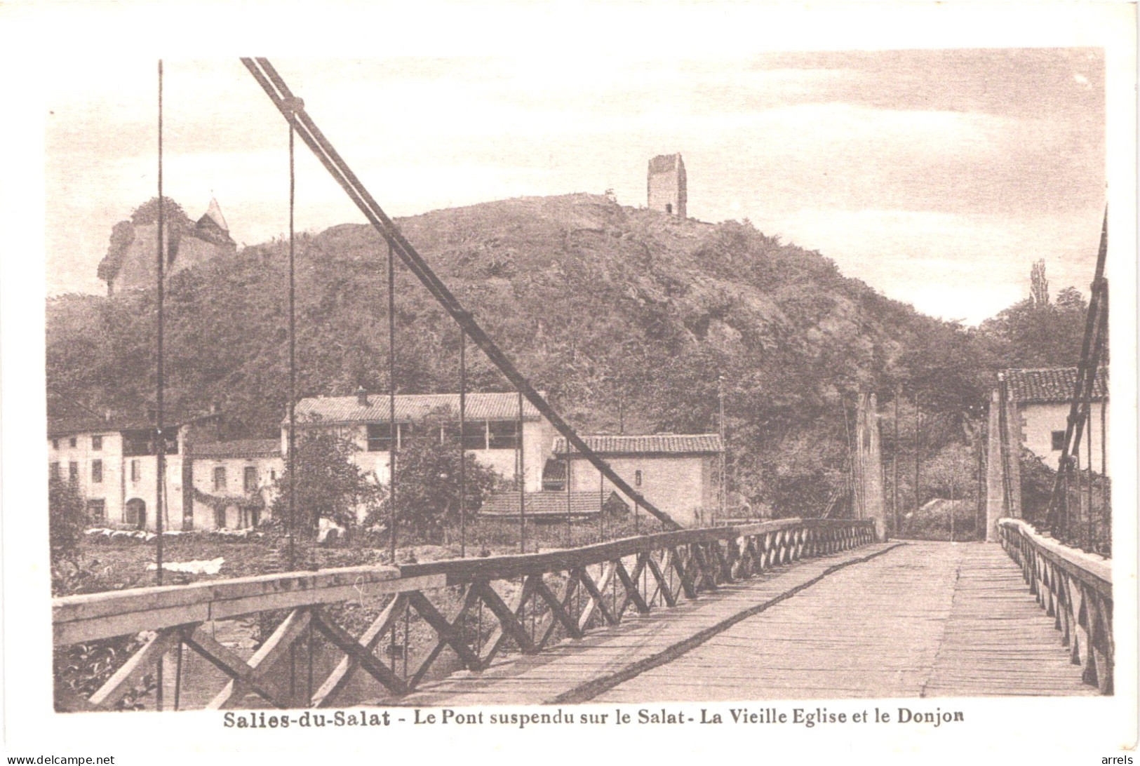 FR31 SALIES DU SALAT - Le Pont Suspendu - Belle - Salies-du-Salat
